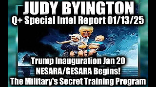 Judy Byington Special Intel 1.13.25 ~ Trump Inauguration; NESARA-GESARA Begins! White Hats Intel