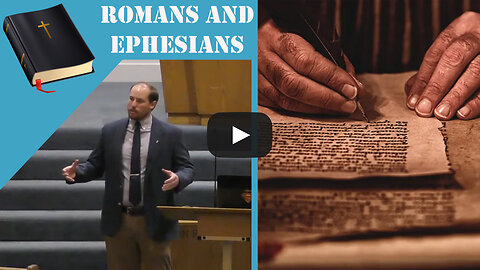 Romans and Ephesians