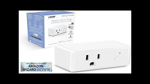 Feit Electric Smart Plug Wifi Plug Works with Alexa and Google Home Review