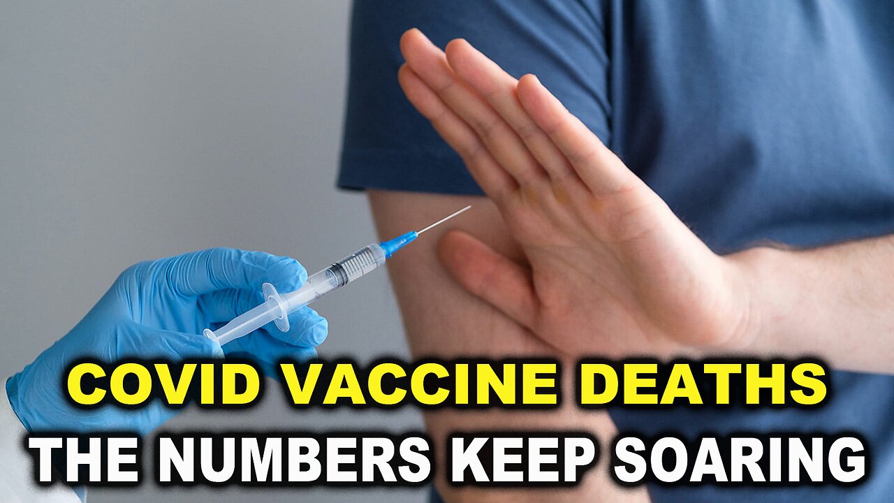 The Covid Vaccine Deaths (Feb.2, 2025) The Numbers Keep Soaring