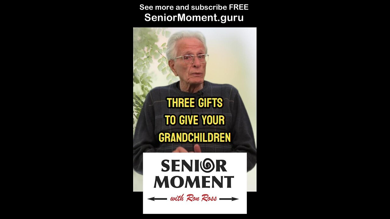 Thee Gifts to Give Your Grandchildren