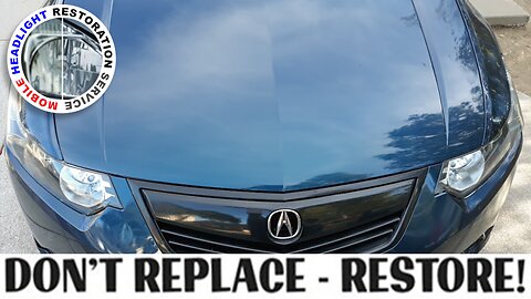 Acura Headlights Restored! Fontana CA