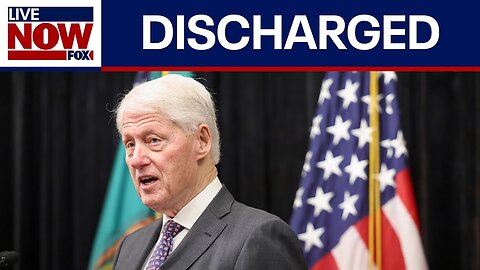 Former President Bill Clinton discharged from hospital | LiveNOW from FOX