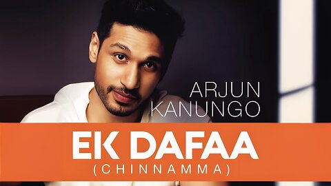 Arjun Kanungo (Chinnamma ) Video Song