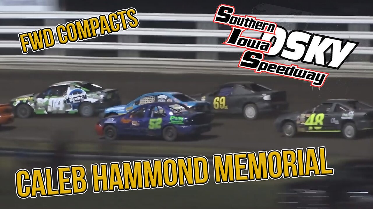 Caleb Hammond Memorial | Compact | Southern Iowa Speedway | 7-16-2019