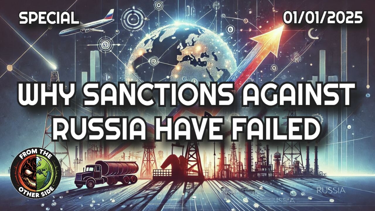 WHY SANCTIONS AGAINST RUSSIA HAVE FAILED