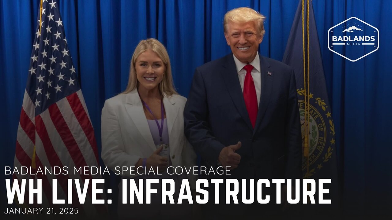 Badlands Media Special Coverage: White House Presser on Infrastructure