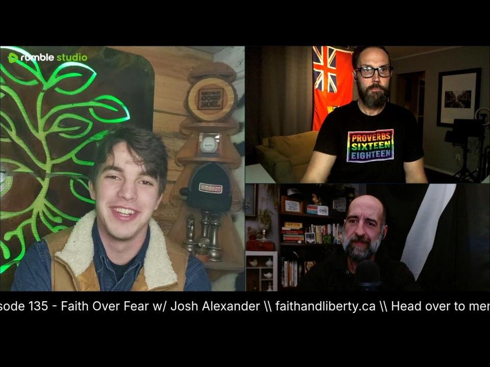 Chat w/ Josh Alexander - clip from Faith & Liberty #135 - Faith Over Fear (Jan 2nd, 2025)