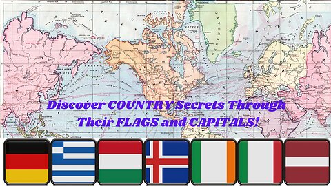 Discover COUNTRY Secrets Through Their FLAGS and CAPITALS!