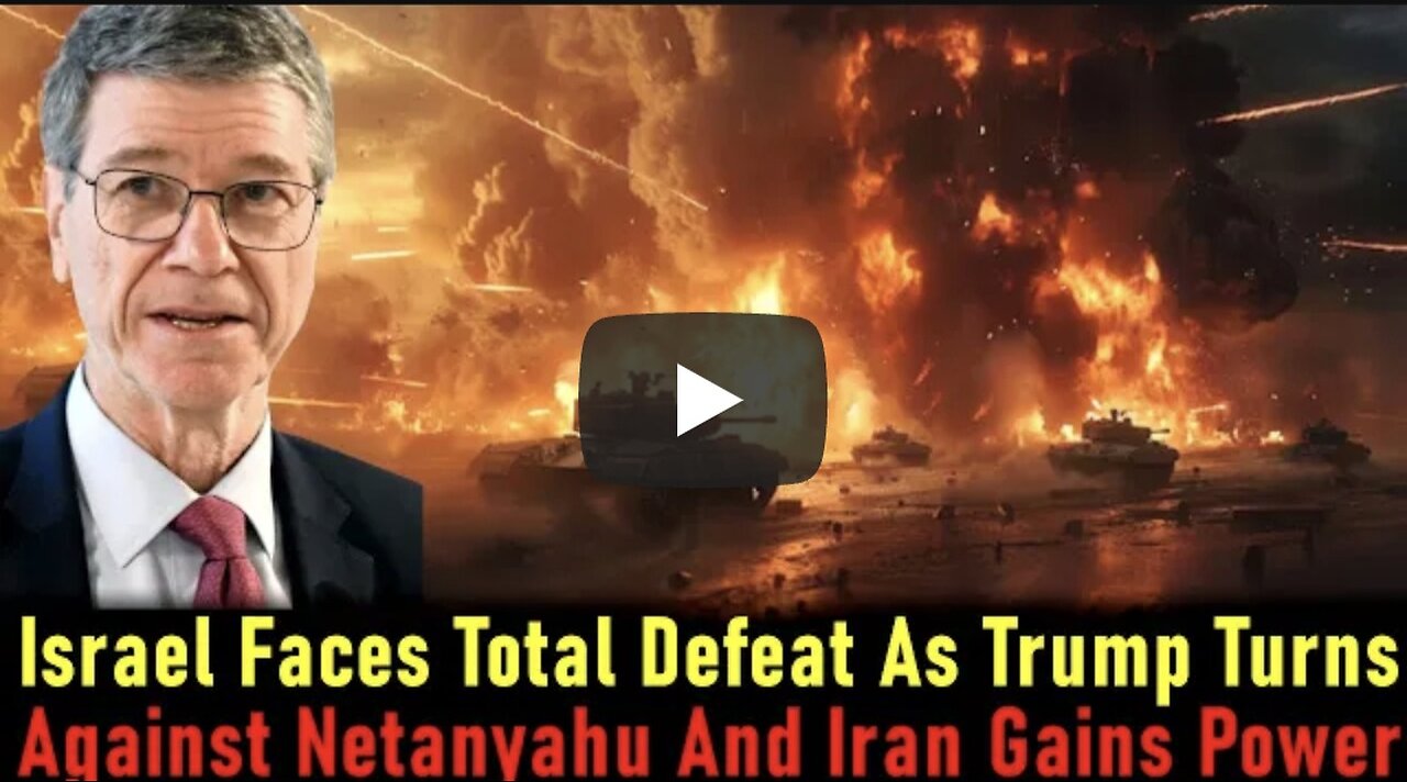 Jeffrey Sachs: Israel will LOSE: the IDF's New Enemy is Bigger Than Iran, Hezbollah & Yemen COMBINED