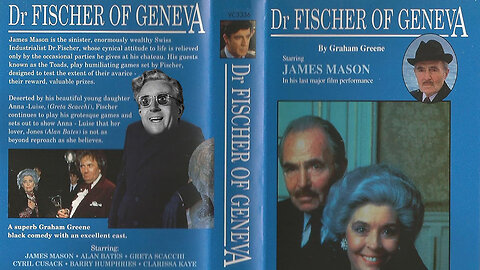 'Doctor Fischer of Geneva' (1984) Movie of the Book by Graham Greene