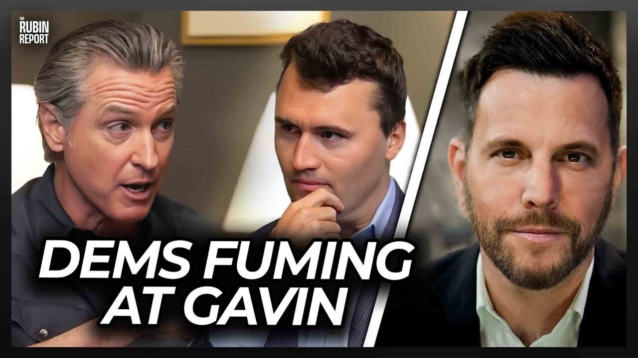 Dems Furious at Gavin Newsom for Admitting This to Charlie Kirk