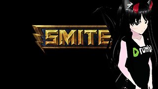 [VRumbler]💚Smite!!💚