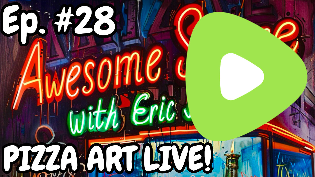 Awesome Sauce PIZZA ART LIVE Ep. #28: Rumble Emote!