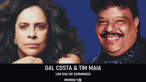 Gal Costa & Tim Maia - Um Dia de Domingo (1985)