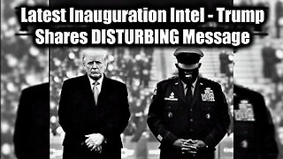 Trump Shares DISTURBING Message - Latest Inauguration Intel