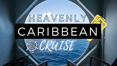 Heavenly Caribbean Cruise 2025