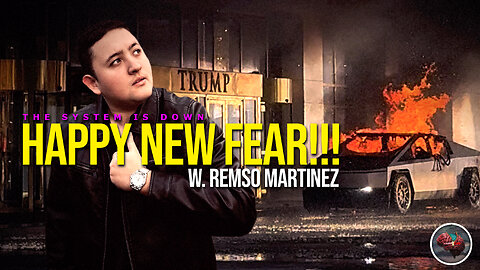 472: Happy New Fear!!! w. Remso Martinez