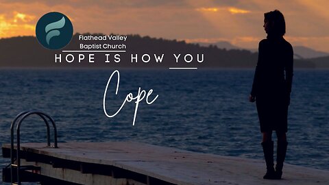 Hope is How to Cope - Dec 1, 2024