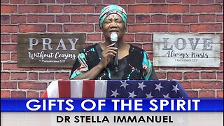 Gifts Of The Spirits. Dr. Stella Immanuel 02//02/2025