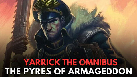 Yarrick the Omnibus-The Pyres of Armageddon