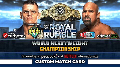 Royal Rumble 2025: Gunther vs. Goldberg - Custom Match Card