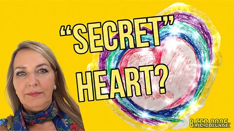 “SECRET” HEART? What is this? Prophetic intel/8 Feb 2025