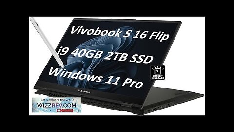 ASUS Vivobook S 16 Flip 2-in-1 Laptop (16" FHD+ Touchscreen Intel 14-Core Review