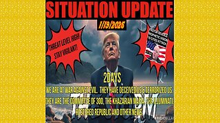 SITUATION UPDATE 1/19/25 - We Are At War With Evil…Prophetic Vision 10 City Attack, DAY 1 Deportations