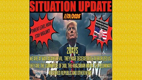 SITUATION UPDATE 1/19/25 - We Are At War With Evil…Prophetic Vision 10 City Attack, DAY 1 Deportations