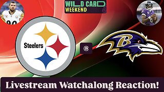 Pittsburgh Steelers @ Baltimore Ravens 2024-25 NFL Super Wild Card Saturday Live Watchalong Reaction