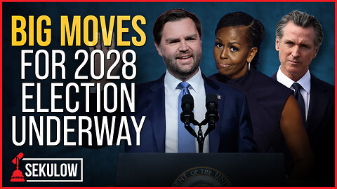 Big Moves for 2028 Election Underway