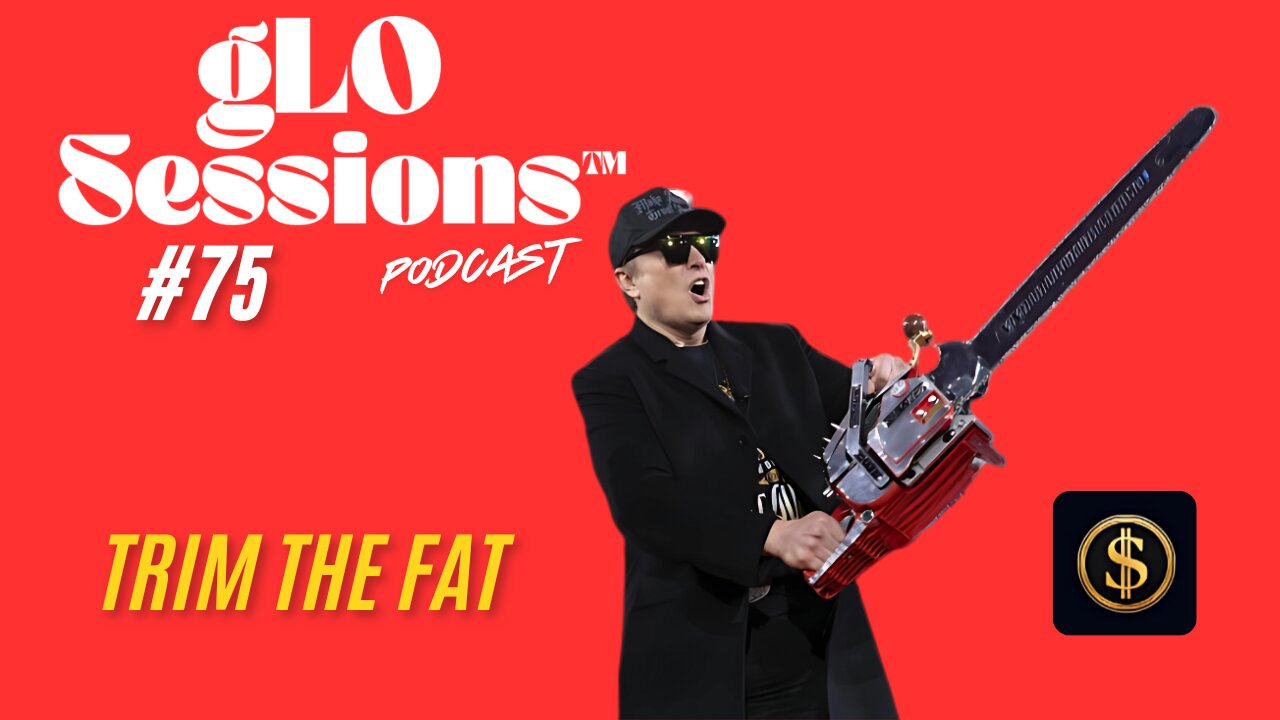 gLO SESSIONS™ Live: Trim the Fat