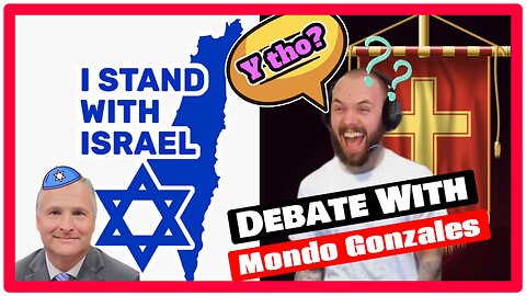 #58 Does The Bible Actually Say Israel Is STILL God's Chosen People? With Mondo Gonzales!