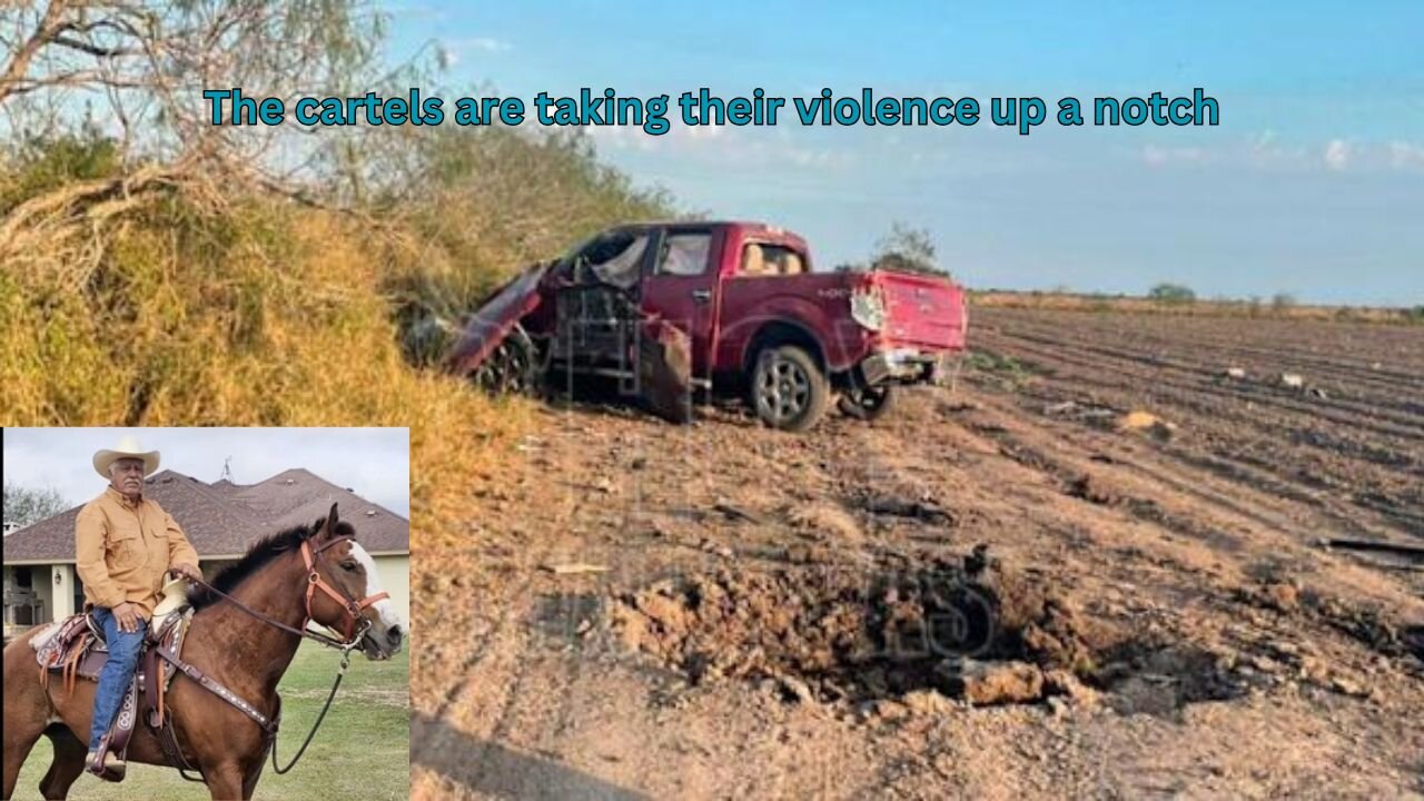 This Texas rancher should not have been taken out by the cartel