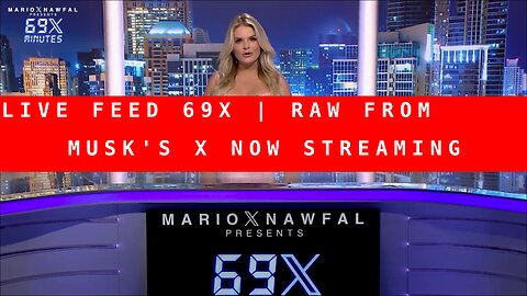 69X X'S LIVE STREAM FULL SHOW 2-23-25 ELON MUSK | MARIO NAWFAL'S RAW REAL NEWS LIVE STREAM | DONALD TRUMP BREAKING NEWS | DOGE | KASH PATEL