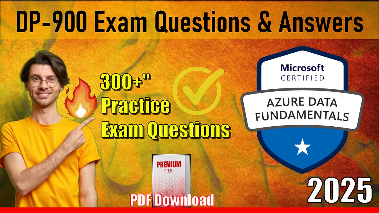 DP-900 |📋Mastering The Microsoft Azure Data Fundamentals Exam🔥| Questions & Answers 2025 ✔