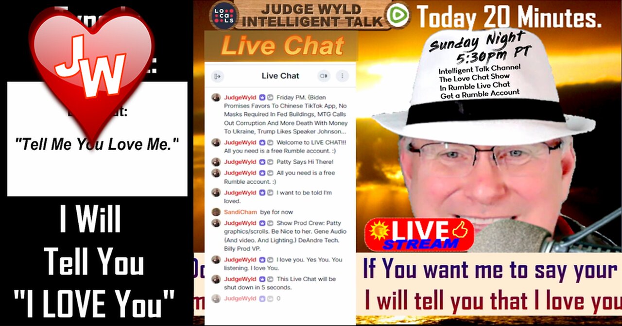 Live Stream LOVE CHAT 01 19 2025 Free: You Ask Me To Say I Love You-I Tell You I Love You-That's It!
