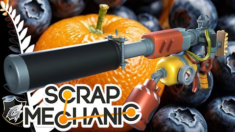 Oranges Blueberry's and a Spud Gun Scrap Mechanic Survival