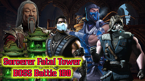 MK Mobile. Sorcerers Fatal Tower BOSS Battle 180