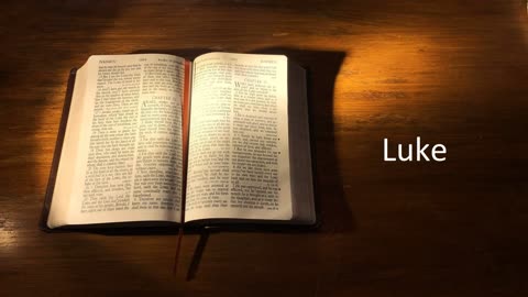 3. Gospel of Luke - ESV