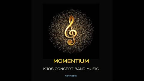 MOMENTIUM - (For Concert Band)