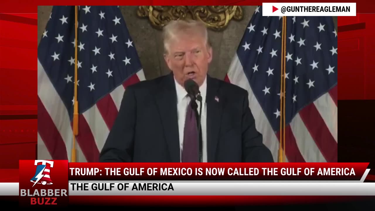 Trump: The Gulf Of Mexico Is Now Called The Gulf Of America