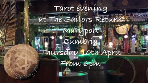 Arluna Celestial Tarot Night - Thursday 10th April at The Sailors Return, Maryport. Cumbria UK