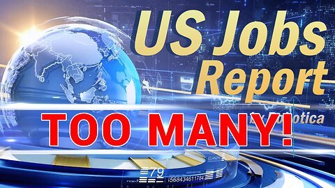 US Jobs Report Hurts Stock Market and Interest Rate!