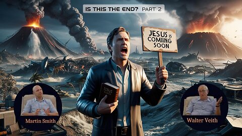 Walter Veith & Martin Smith - Is This The End Part 2