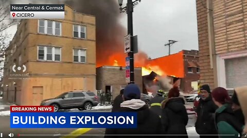 VIDEO_ Building explodes_ another catches fire in Cicero_ officials say