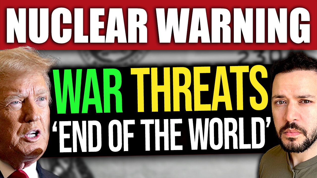‘Probably the End of the World’ – Trump Warns of Nuclear War (World War 3)