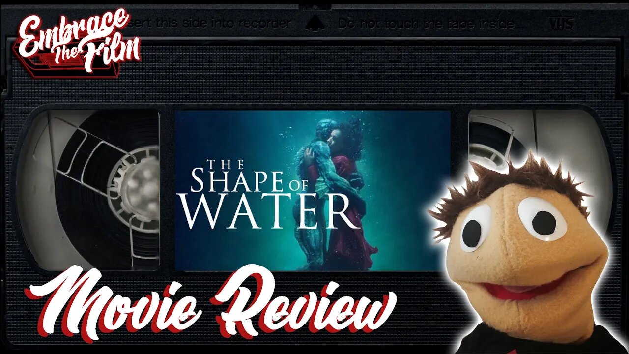 The Shape Of Water - Movie Review