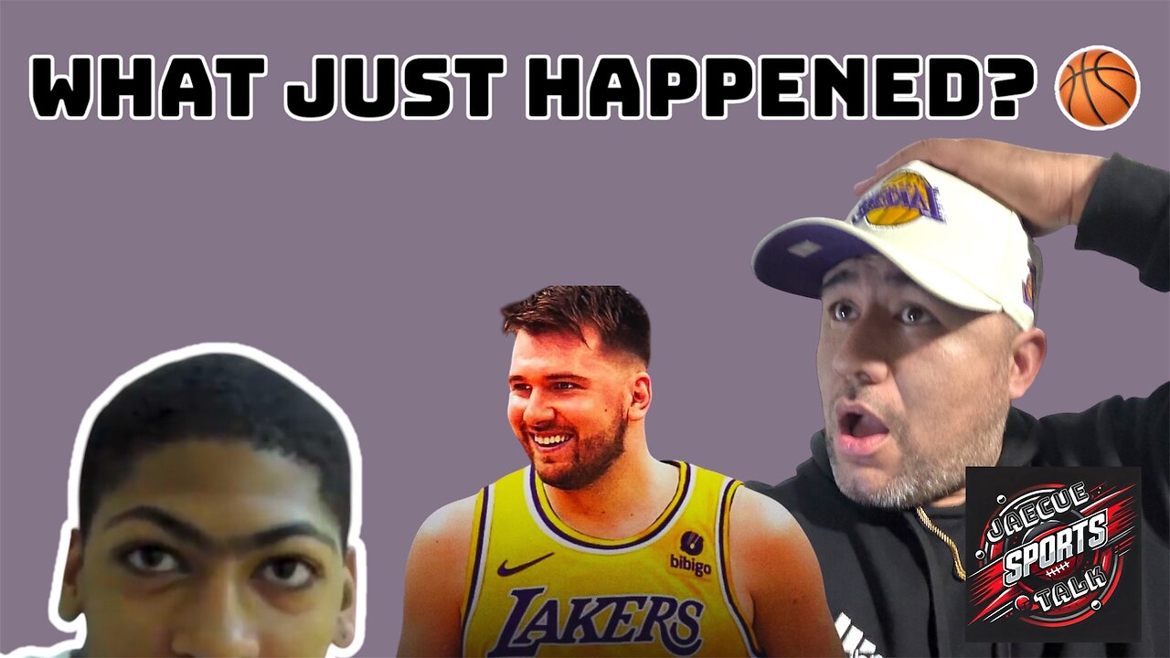 Blockbuster Trade - Luka Doncic to the Lakers & Anthony Davis to the Mavericks